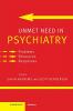 Unmet Need in Psychiatry