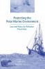 Protecting the Polar Marine Environment