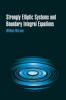 Strongly Elliptic Systems and Boundary Integral Equations