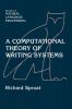 A Computational Theory of Writing Systems