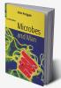 Microbes and Man