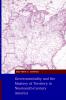 Governmentality and the Mastery of Territory in Nineteenth-Century America
