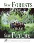 Our Forests Our Future