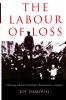 The Labour of Loss