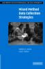 Mixed Method Data Collection Strategies