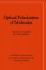 Optical Polarization of Molecules