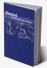 Beyond Conventional Quantization