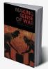 Making Sense of War