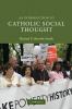 An Introduction to Catholic Social Thought