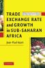 Trade Exchange Rate and Growth in Sub-Saharan Africa