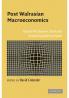 Post Walrasian Macroeconomics