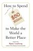 Spend $50Billion World Better Place