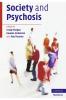 Society and Psychosis