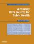 Secondary Data Sources for Pub Hlth