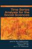 Time Series Analysis for the Social Sciences