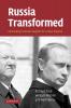 Russia Transformed