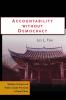 Accountability Without Democracy