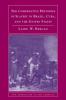 The Comparative Histories of Slavery in Brazil Cuba and the United States