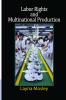Labor Rights and Multinational Production