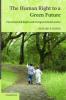 The Human Right to a Green Future