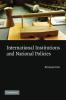 Intl Institutions National Policies