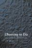 Choosing to Die