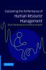 Explaining the Performance of Human Resource Management