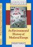 An Environmental History of Medieval Europe