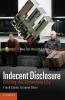 Indecent Disclosure
