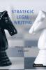 Strategic Legal Writing