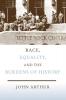 Race Equality and the Burdens of History