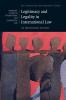 Legitimacy and Legality in International Law