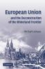 European Union and the Deconstruction of the Rhineland Frontier