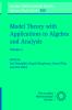 Model Theory with Applications to Algebra and Analysis