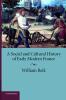 A Social and Cultural History of Early Modern France