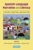 Spanish-Language Narration and Literacy