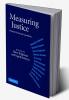 Measuring Justice