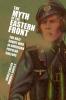 The Myth of the Eastern Front