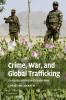 Crime War and Global Trafficking