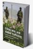 Crime War and Global Trafficking