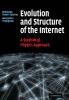 Evolution and Structure of the Internet