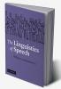 The Linguistics of Speech