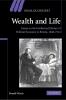 Wealth and Life