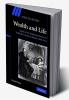 Wealth and Life