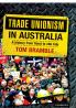 Trade Unionism in Australia