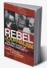 Rebel Journalism