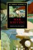 The Cambridge Companion to War Writing