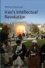 Iran's Intellectual Revolution