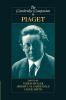 The Cambridge Companion to Piaget