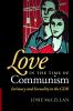 Love in the Time of Communism